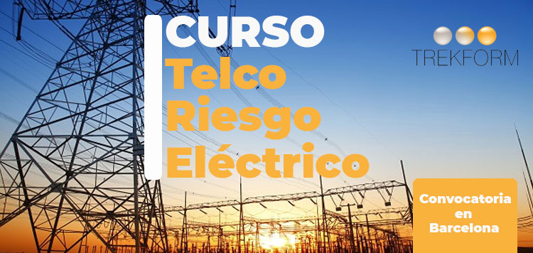 CURSO TELCO-RIESGO ELÉCTRICO CON CERTIFICADO EN CORNELLÁ DE LLOBREGAT (2022)