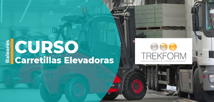 CURSO DE CARRETILLAS ELEVADORAS EN BALEARES ¡ÚLTIMAS PLAZAS!