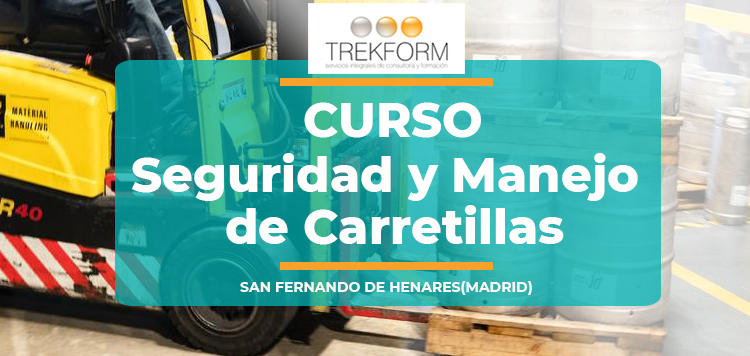 SEGURIDAD Y MANEJO DE CARRETILLAS EN LA COMUNIDAD DE MADRID