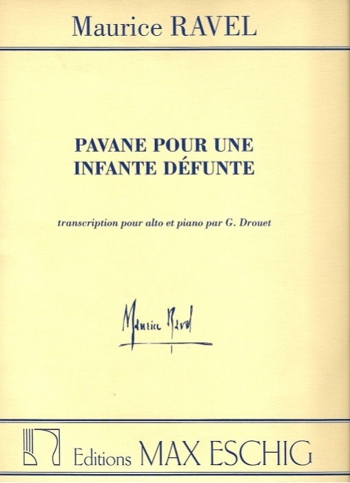Pavane Pour Une Infante Defunte, Maurice Ravel